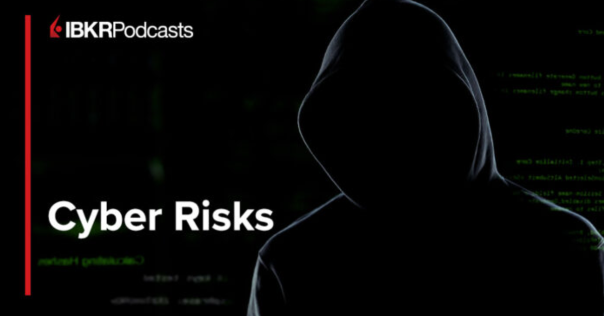 Alex Gunz Discusses Cybersecurity on the IBKR Podcast