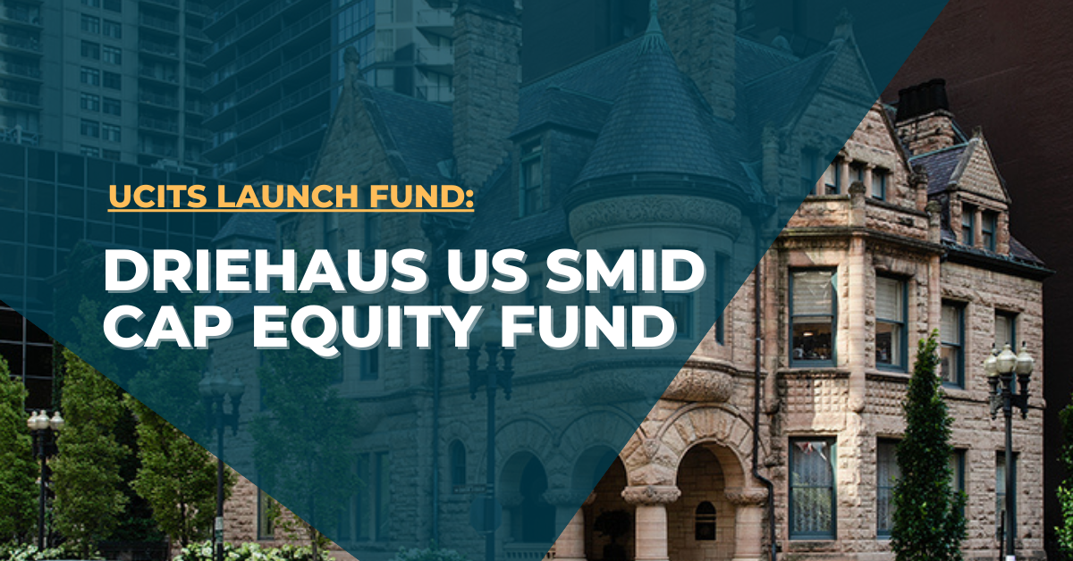 Heptagon Capital successfully launches Driehaus US SMID Cap Equity Fund